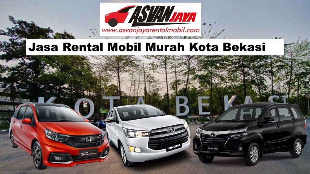 Jasa Rental Mobil Murah Kota Bekasi